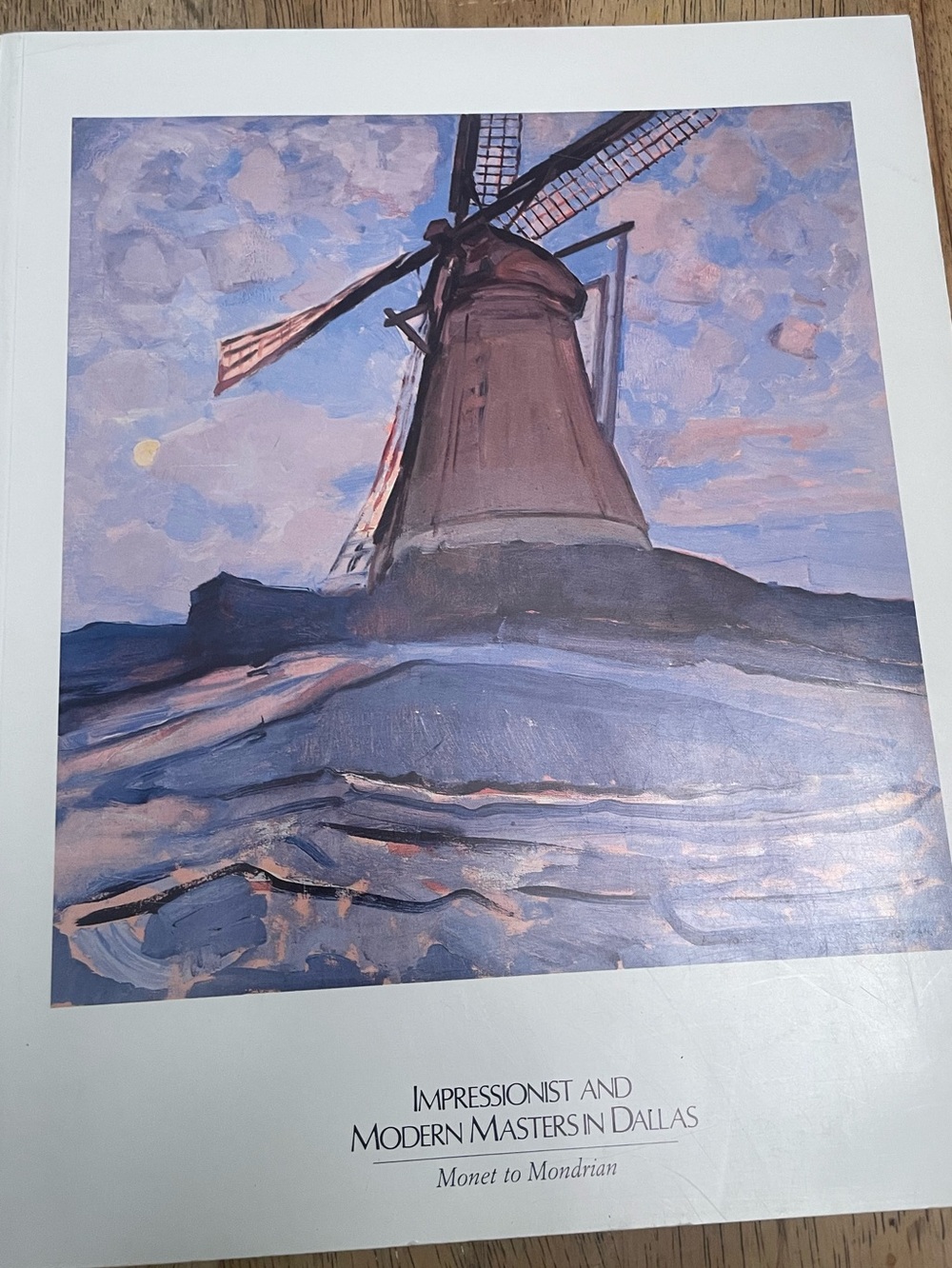 Impressionist and Modern Masters in Dallas: Monet to Mondrian book Art